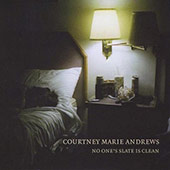 Courtney Marie Andrews - No One's Slate Is Clean